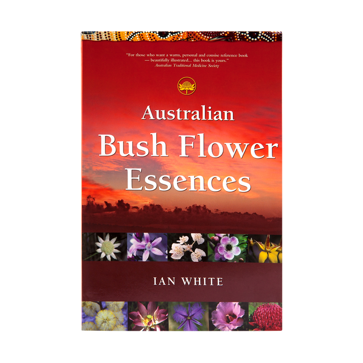 Aust. Bush Flower Essences Book